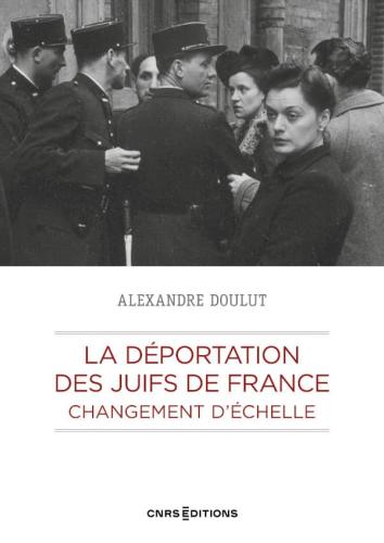 La déportation des Juifs de France